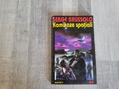 Kamikaze spatiali de Serge Brussolo foto