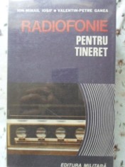 RADIOFONIE PENTRU TINERET-I.M. IOSIF, V.P. GANEA foto