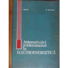Automatizari Si Telecomenzi In Electroenergetica - I. Bejan G. Balaban ,539177