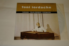 Toni Iordache - Tresors Folkloriques Roumains - Vol. III - vinil - nou foto