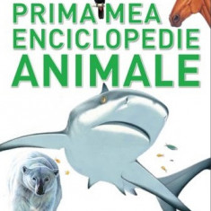 Animale. Prima mea enciclopedie