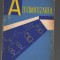 V. Bat&icirc;reanu, V. Sandulescu - Automatizarea