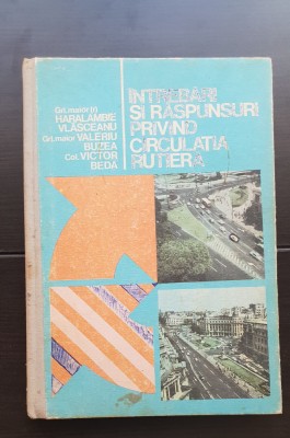 &amp;Icirc;ntrebări și răspunsuri privind circulația rutieră - Haralambie Vlăsceanu foto