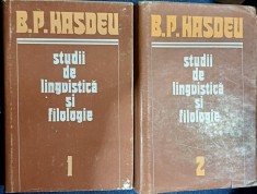 Studii de lingvistica si filologie (Vol 1+2) - B. P. Hasdeu foto