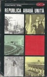 Republica Araba Unita - Constantin Sirbu