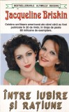 Jacqueline Briskin - Intre iubire si ratiune