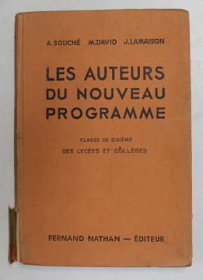 LES AUTEURS DU NOUVEAU PROGRAMME par A . SOUCHE ..J. LAMAISON , 1947 foto