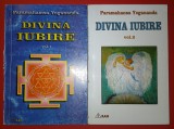 Paramahamsa Yogananda&nbsp;-&nbsp;Divina iubire&nbsp;vol. I-II