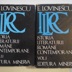 ISTORIA LITERATURII ROMANE CONTEMPORANE vol. I, II - E. LOVINESCU