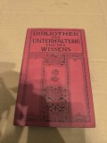 Bibliothek der Unterhaltung und des Wissens , Band 7, Anul 1914