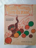 Daca numeri pin-la zece..Alexandru Sahighian/ ilustratii-Raisa Iusein (carte veche )