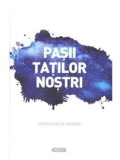 Cumpara ieftin Pasii tatilor nostri. Antologie de versuri/Virgil Botnaru, Daniela Botnaru