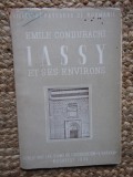 IASSY ET SES ENVIRONS - EMILE CONDURACHI, BUC. 1945