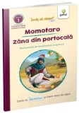 Cumpara ieftin Momotaro. Zana din portocala. Doua povesti de complexitate progresiva. Carte cu abtibilduri si litere mari de tipar, Gama