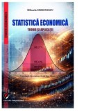 Statistica economica. Teorie si aplicatii - Mihaela Simionescu