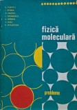 Fizica moleculară - 1981 - C. Plavitu (J186)