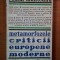 METAMORFOZELE CRITICII EUROPENE MODERNE-ROMUL MUNTEANU BUCURESTI 1975