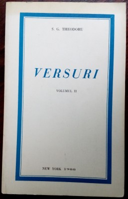 STEFAN GHEORGHE THEODORU: VERSURI, VOL. II (New York, 1988) [dedicatie/autograf] foto