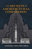 The Secrets of Architectural Composition