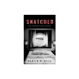 Snatched: The Unforgettable Cruise