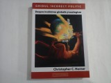 GHIDUL !NCORECT POLITIC - DESPRE INCALZIREA GLOBALA SI ECOLOGISM - GHRISTOPHER C. HORNER