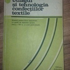 Utilajul si tehnologia confectiilor textile Gheorghe Ciontea,Firita Nastase