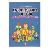 Enciclopedia picilor: ABC, numere, culori - Silvia Ursache
