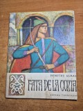 Carte pentru copii - fata de la cozia - dumitru almas - din anul 1966