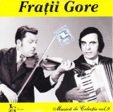CD Populara: Fratii Gore ( colectia Jurnalul National nr.9, stare f.buna )