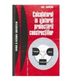 Dan Capatina - Calculatorul in ajutorul proiectarii constructiilor -