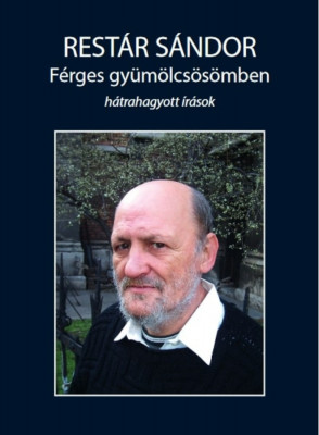 F&amp;eacute;rges gy&amp;uuml;m&amp;ouml;lcs&amp;ouml;s&amp;ouml;mben - Rest&amp;aacute;r S&amp;aacute;ndor foto