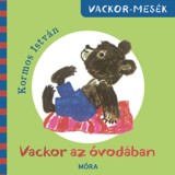 Vackor az &oacute;vod&aacute;ban - Kormos Istv&aacute;n
