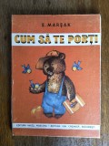 Cum sa te porti - S. Marsak / R8P2S