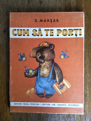 Cum sa te porti - S. Marsak / R8P2S foto
