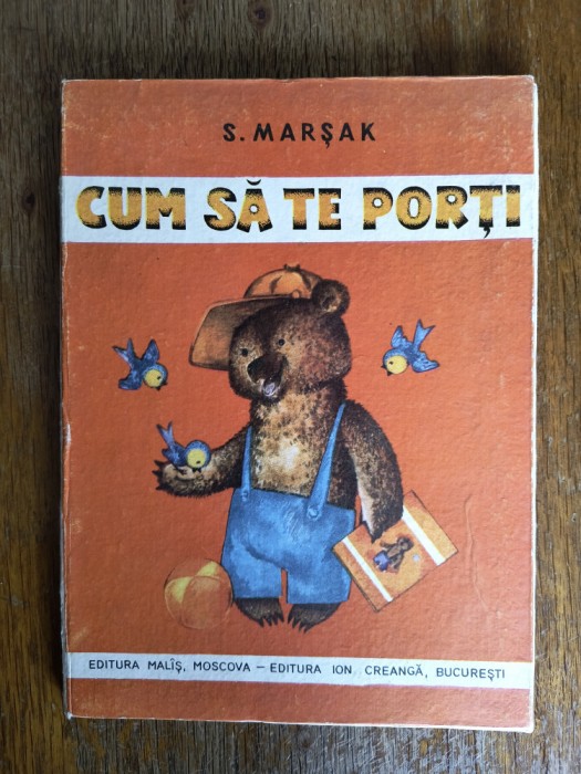Cum sa te porti - S. Marsak / R8P2S