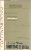Eminescu si India de Amita Bhose - Editura Junimea 1978 - Literatura Romana Clasica