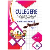Culegere pentru concursul Gazeta Matematica Junior - Clasa I
