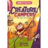 Wall of Doom (Creature Campers Book 3)
