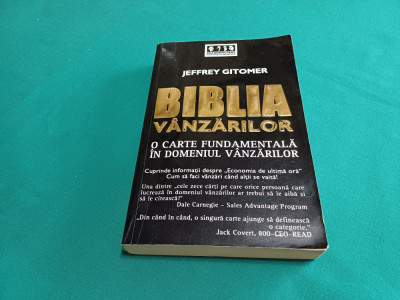 BIBLIA V&amp;Acirc;NZĂRILOR * JEFFREY GITOMER / 2006 * foto