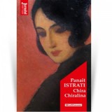 Chira Chiralina - Panait Istrati