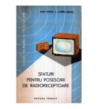 Dan Ciulin, Aurel Millea - Sfaturi pentru posesorii de