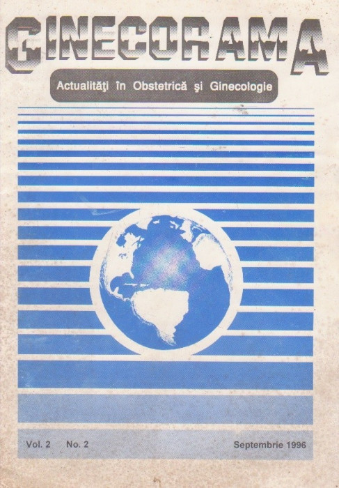 Ginecorama - Actualitati in Obstetrica si Ginecologie, Vol. 2, No. 2, 1996