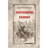 Nagykuns&aacute;gi kr&oacute;nika - Győrffy Istv&aacute;n