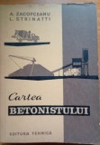 A. Zacopceanu, L. Strinatti - - Cartea betonistului