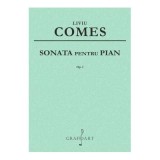 Sonata pentru pian op. 1 - Liviu Comes