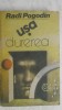 Radi Pogodin - Usa. Durerea, 1990, Univers