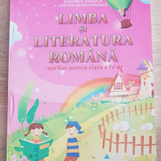 Limba și literatura română. Auxiliar pentru clasa a IV-a - Viorica Pârâială