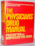 THE PHYSICIANS&#039; DRUG MANUAL , 1981