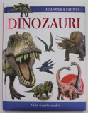 DINOZAURI , GHID VIZUAL COMPLET , 2017