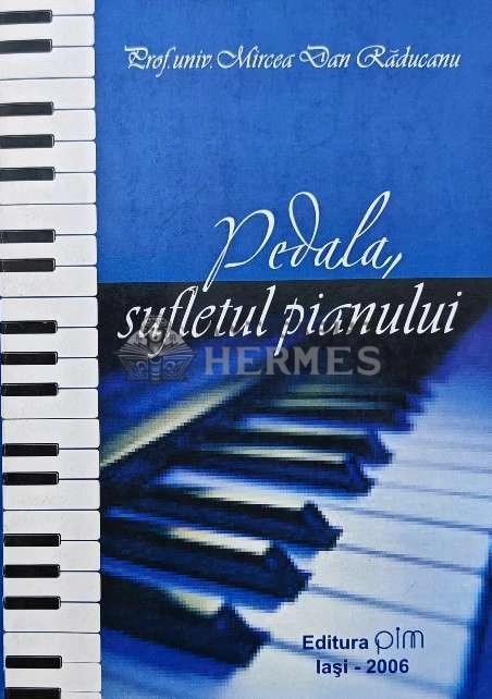Pedala , sufletul pianului - 2006 (@B57)